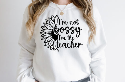 I'm not bossy im the teacher, teacher svg designs SVG MD mominul islam 
