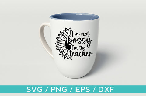I'm not bossy im the teacher, teacher svg designs SVG MD mominul islam 
