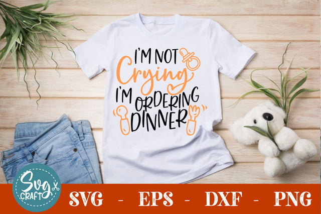 I'm not crying SVG design SVG Svgcraft 