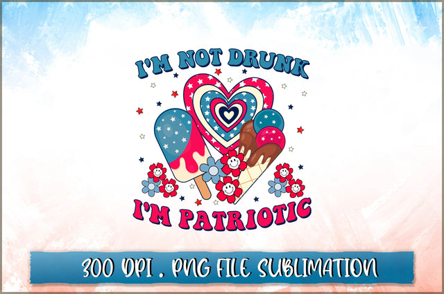 I'm not drunk I'm patriotic Sublimation SVG Shetara Begum 