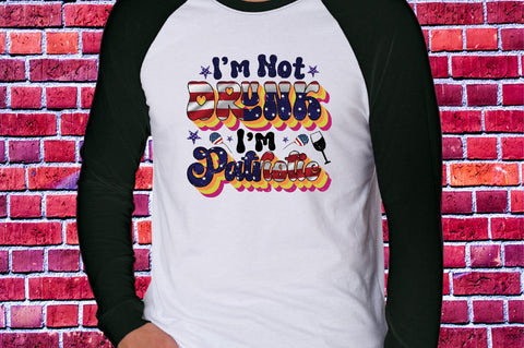I'm Not Drunk I'm Patriotic Sublimation SVGArt 
