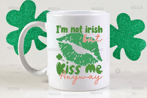 Im not irish but kiss me anyway SVG SVG Regulrcrative 