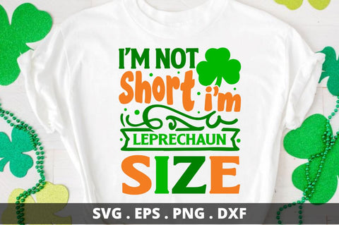 i'm not jhort i'm leprechaun size SVG Designangry 
