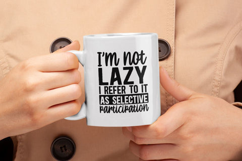 I'm not lazy i refer to it as selective participation SVG SVG Regulrcrative 