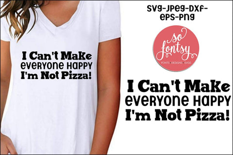 I'm Not Pizza So Fontsy Design Shop 