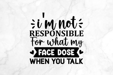 Im not responsible for SVG SVG Regulrcrative 