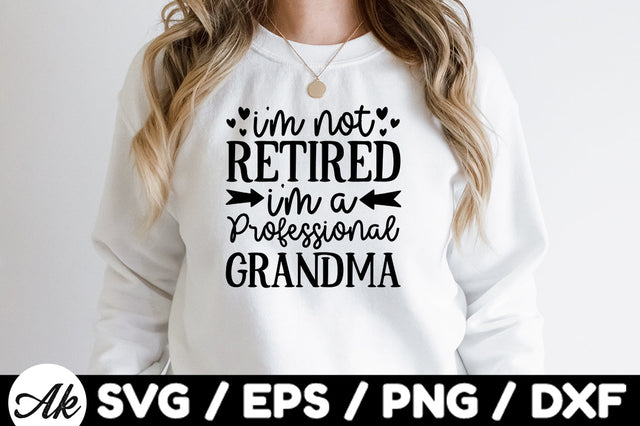 I'm not retired I'm a professional grandma svg SVG akazaddesign 