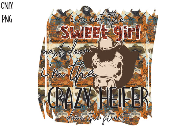 I'm Not the Sweet Girl Sublimation PNG Sublimation Jagonath Roy 