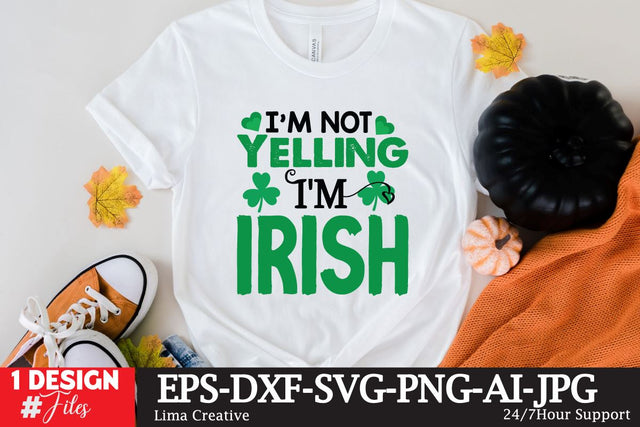 I'm Not Yelling I'm Irish SVG Cute File SVG Insomnia Std 