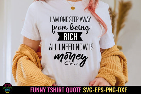 I'm One Step Away From I Funny Tshirt SVG I Sarcastic SVG SVG Happy Printables Club 