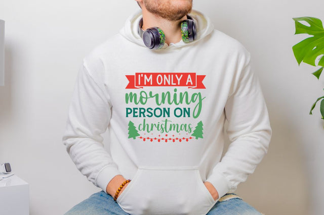 I'm only a morning person on christmas SVG SVG DESIGNISTIC 