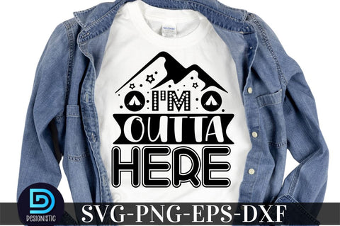 I'm outta here , Camping SVG Bundle SVG DESIGNISTIC 