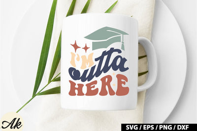 I'm outta here Retro SVG SVG akazaddesign 