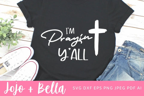 I'm Praying' Y'all Svg, Easter Svg, Faithful Svg, Faith Svg, Happy Easter Svg, Faithful Iron On cut file, Cricut, Christian svg, Christ Svg. SVG Jojo&Bella 
