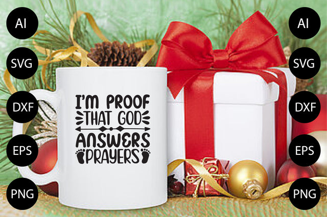I'm Proof That God Answers Prayers SVG CraftlabSvg29 