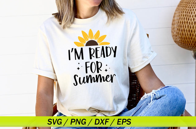 I'm ready for summer, Summer Shirt, Summer Trip Shirt, Holiday Tee, Summer Lover Shirt, Beach Shirt, Hello Summer Shirt SVG MD mominul islam 