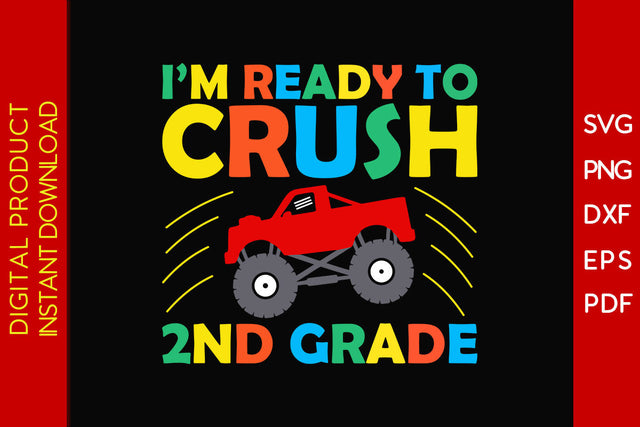 I'm Ready To Crush 2nd Grade Back To School SVG PNG PDF Cut File SVG Creativedesigntee 