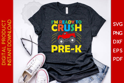 I'm Ready To Crush Pre-k Back To School SVG PNG PDF Cut File SVG Creativedesigntee 