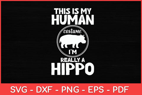 I'm Really A Hippo - Hippopotamus Zookeeper Animal Whisperer Svg Design SVG artprintfile 