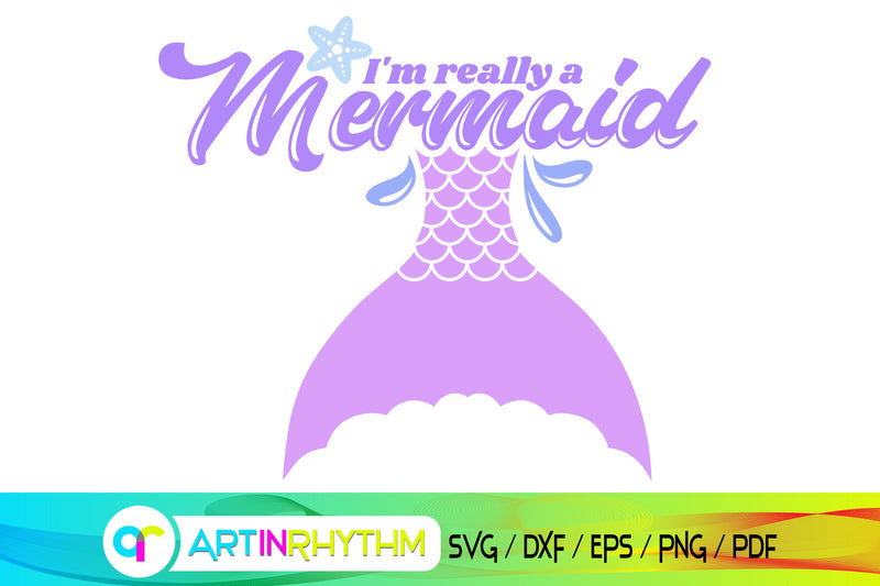 I'm really a mermaid, mermaid svg, summer svg SVG Artinrhythm shop 