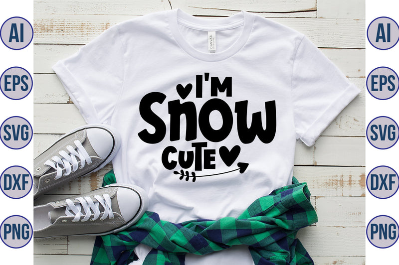 I'm Snow Cute svg SVG orpitasn 