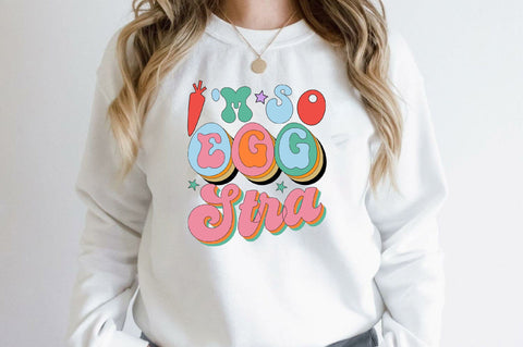 I'm so Egg Stra Sublimation SVGArt 