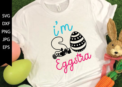 I’m so eggstra SVG cut files SVG md faruk hossain 