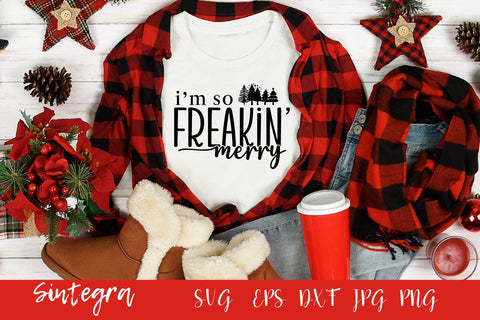 I'm So Freakin' Merry SVG Free For Commercial Use SVG Sintegra 