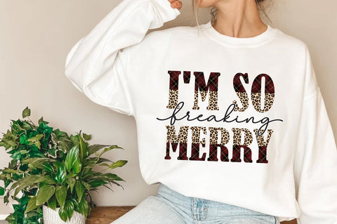 I'm So Freaking Merry Sublimation Sublimation Jagonath Roy 