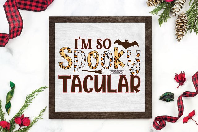 i'm so spook tacular SVG CraftingStudio 