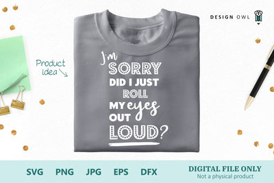 I'm sorry did I roll my eyes out loud? SVG Design Owl 