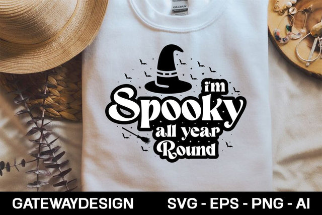 I'm Spooky All Year Round Svg Design SVG designmaster24 
