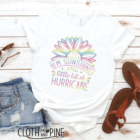 I'm Sunshine and Little Bit of Hurricane SVG Cloth and Pine Designs 