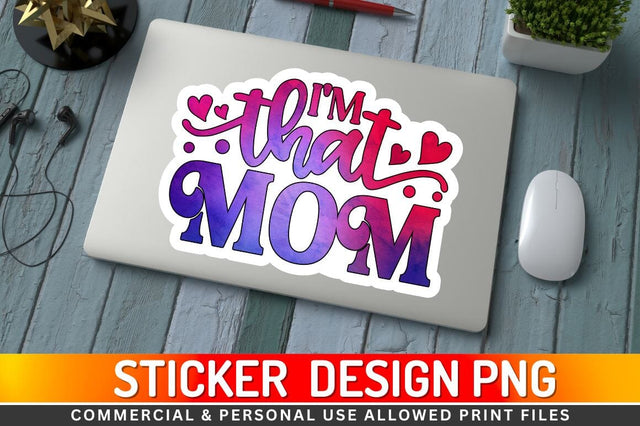 Im that mom Sublimation PNG Sublimation Regulrcrative 