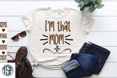 I'm that mom SVG thesvgfactory 