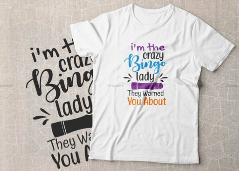 I'm the crazy bingo lady they warned you about svg, Bingo lover svg, Bingo Svg, Bingo file for cutting machines, Bingo Dxf, Bingo PNG SVG Dinvect 