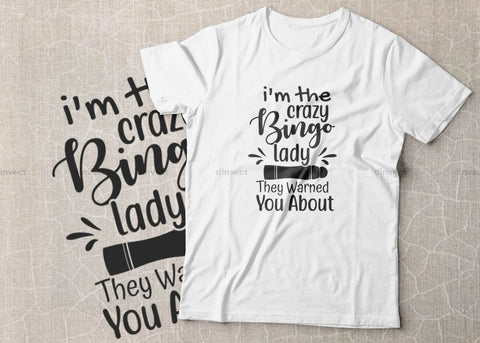 I'm the crazy bingo lady they warned you about svg, Bingo lover svg, Bingo Svg, Bingo file for cutting machines, Bingo Dxf, Bingo PNG SVG Dinvect 