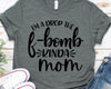 F Bomb Mom Svg Files For Cricut, I'm A Drop The F Bomb Kinda Mom, Funny ...
