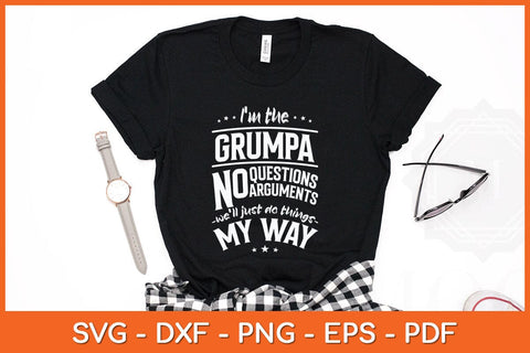 I’m The Grumpa Way Funny Grandpa Father's Day Svg File SVG Helal 