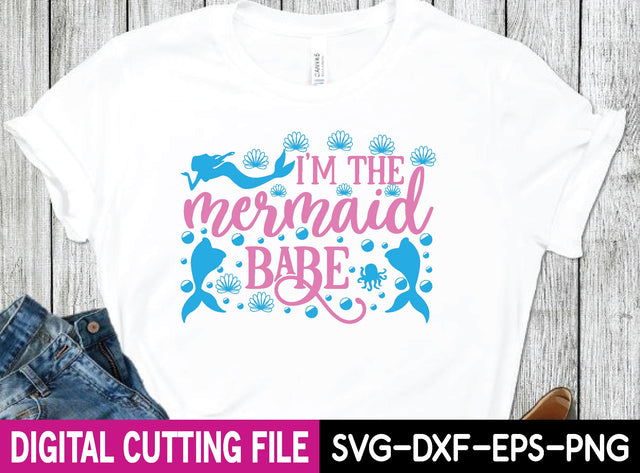 i'm the mermaid babe svg design SVG buydesign 