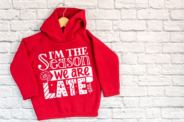 I'm the season we are late, baby SVG SVG DESIGNISTIC 