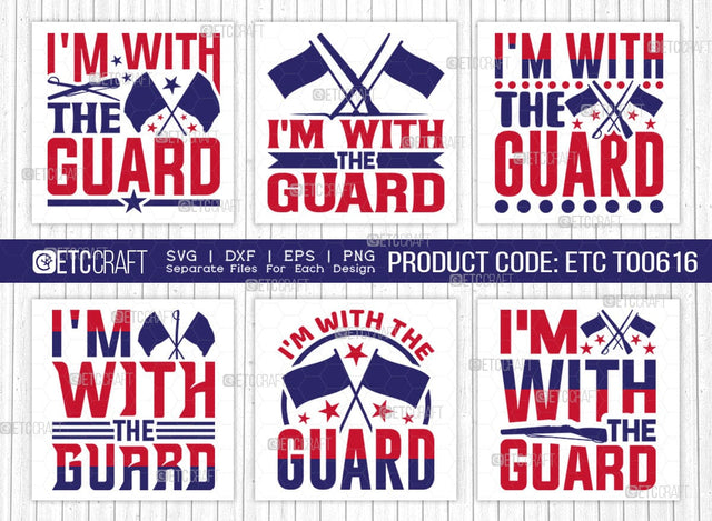 I'm With The Guard SVG Bundle, Marching Band Svg, Color Guard Svg, Color Guard Mom Svg, Color Guard Flag Svg, Color Guard Quotes, ETC T00616 SVG ETC Craft 