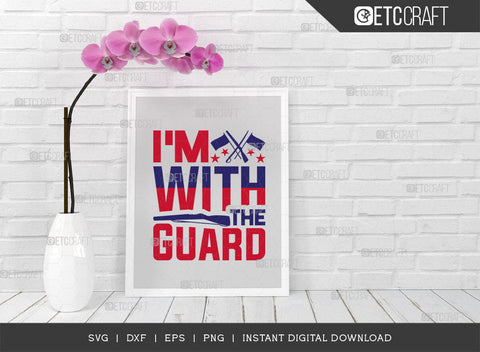 I'm With The Guard SVG Cut File, Marching Band Svg, Color Guard Svg, Color Guard Mom Svg, Color Guard Flag Svg, Color Guard Quotes, ETC T00616 SVG ETC Craft 
