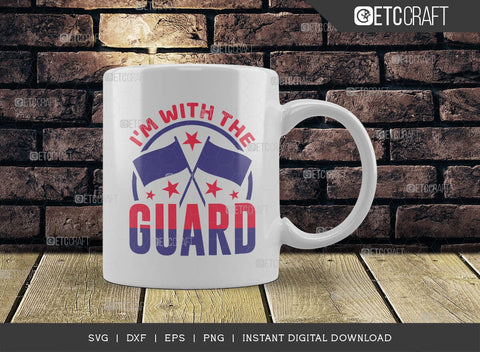 I'm With The Guard SVG Cut File, Marching Band Svg, Color Guard Svg, Color Guard Mom Svg, Color Guard Flag Svg, Color Guard Quotes, ETC T00616 SVG ETC Craft 