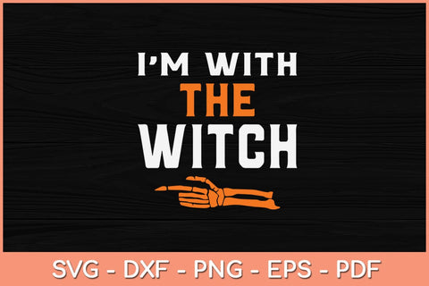 I'm With The Witch Men Halloween Svg Design SVG artprintfile 