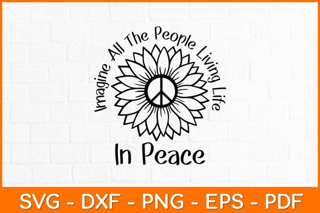 Imagine All The People Living Life In Peace Svg Design SVG artprintfile 