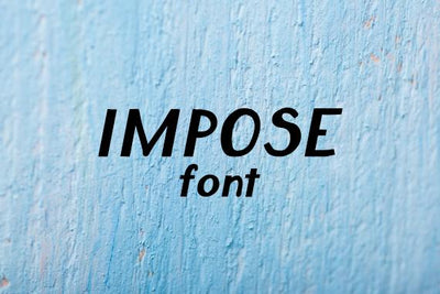Impose Font Font Carina Gardner