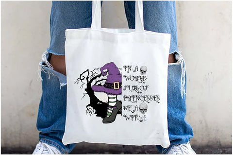 In a World Full of Princesses Be a Witch Sublimation Jagonath Roy 