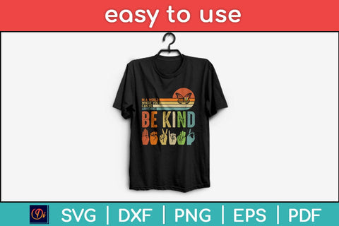 In A World Where You Can Be Anything Be Kind Kindness Autism Svg Design SVG artprintfile 