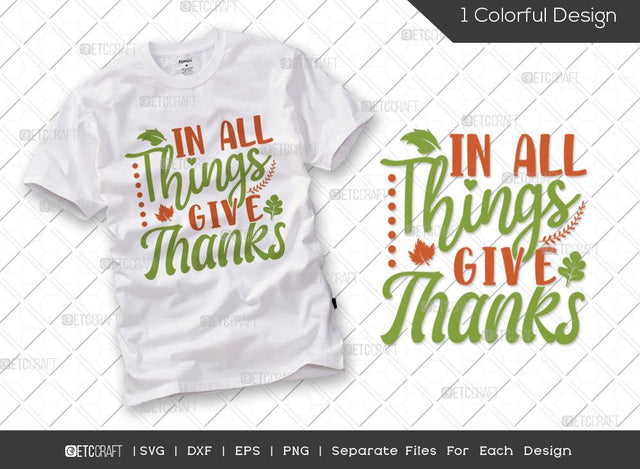 In All Things Give Thanks SVG Cut File | Give Thanks SVG | Autumn Leaves Svg | Thanksgiving Svg | Grateful Svg | Thankful Svg | Autumn Svg | Thanksgiving Quote SVG ETC Craft 